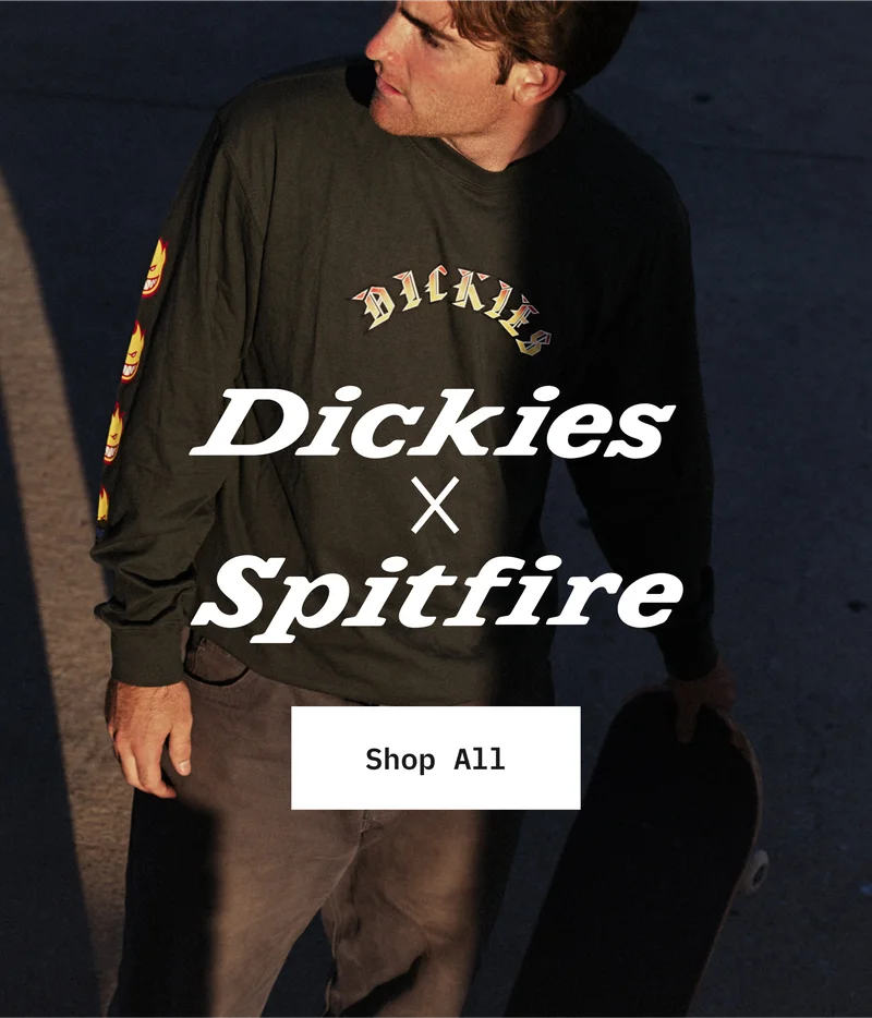 Dickies X Spitfire. Shop All.