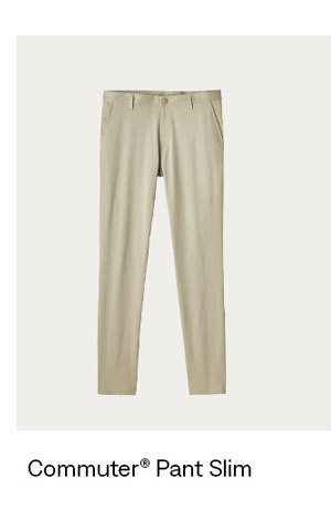 Commuter® Pant Slim