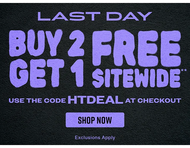 Last Day Buy 2 Get 1 Free Sitewide. Use The Code discount code at Checkout