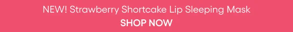 NEW strawberry shortcake lip sleeping mask