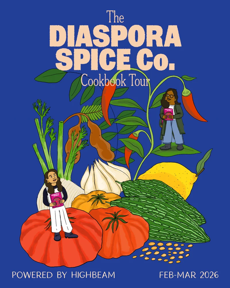 The Diaspora Spice Co. Cookbook Tour! Powered by Highbeam. Feb-March 2026.