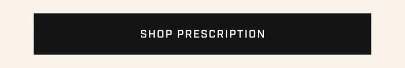 Shop Prescription