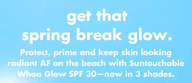 get that spring break glow