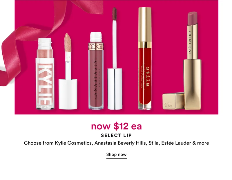 Select lip | Now $12 each | Choose from Kylie Cosmetics, Anastasia Beverly Hills, Stila, Estée Lauder & more