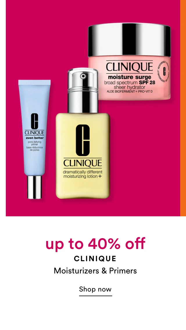 Clinque | up to 40% off | Moisturizers & Primers | Shop Now