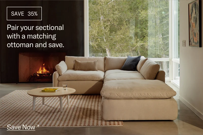 Save 35% when you bundle Sectionals & Ottomans – or Gere Chairs or Mod Tables!