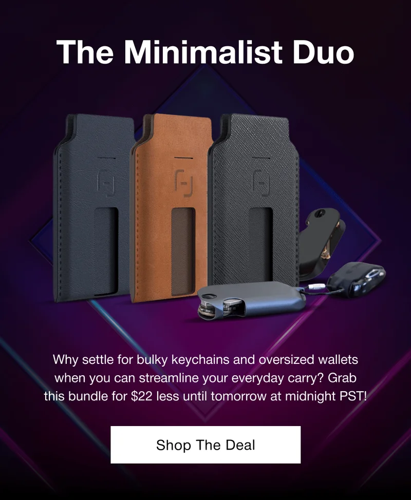 The Minimalist Duo: Why settle for bulky keychains and oversized wallets when you can streamline your everyday carry? Grab this bundle for $22 less until tomorrow at midnight PST!