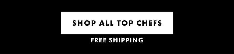 Shop All Top Chefs