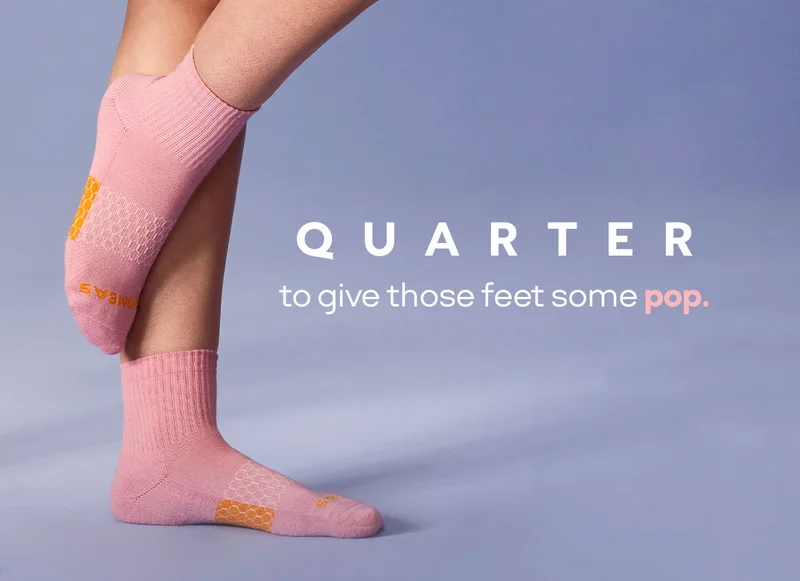 QUARTER to give those feet some pop.