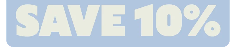 SAVE 10%