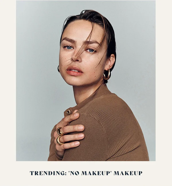 trending: no makeup makeup