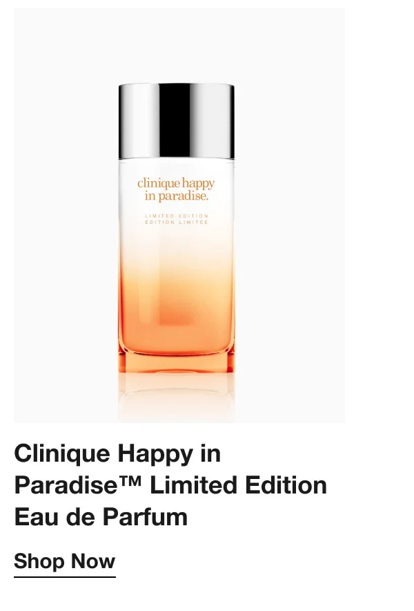 Clinique Happy in Paradise™ Limited Edition Eau de Parfum | Shop Now