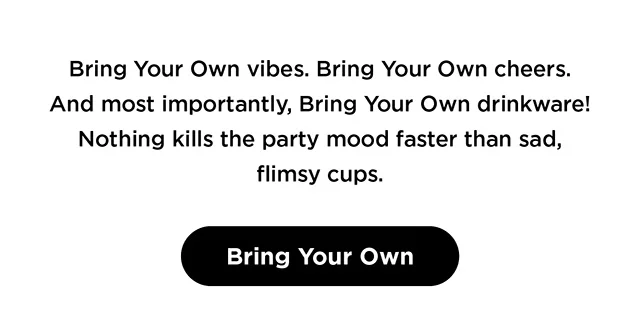Bring Your Own Party