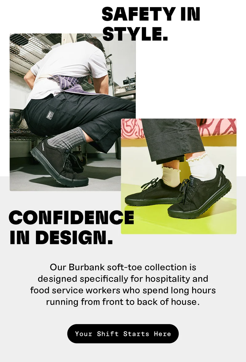 Safety in style. Confidence in design. Your shift starts here.