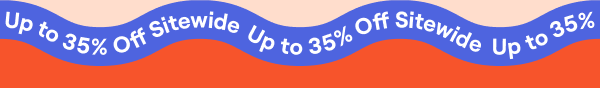 Up to 35% Off Sitewide
