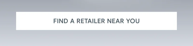 Click here to find a retailer near you!