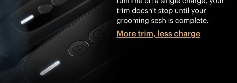 More trim, less charge
