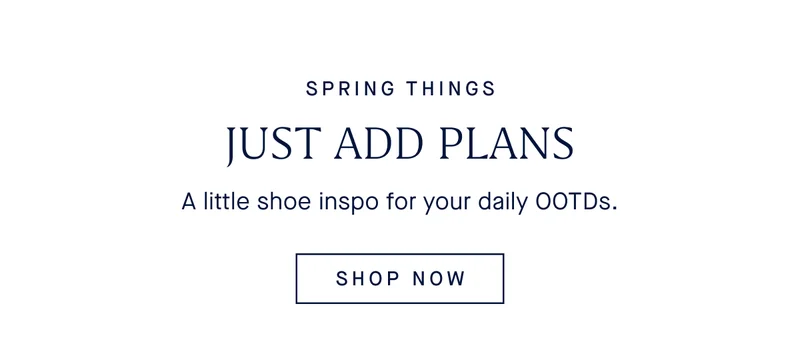 A little shoe inspo for your daily OOTDs. SHOP NOW