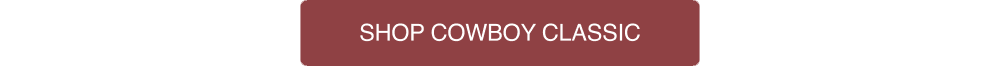 SHOP COWBOY CLASSIC