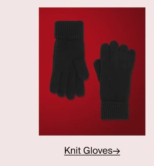 Knit Gloves →