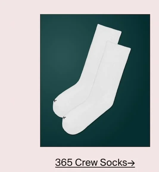 365 Crew Socks →
