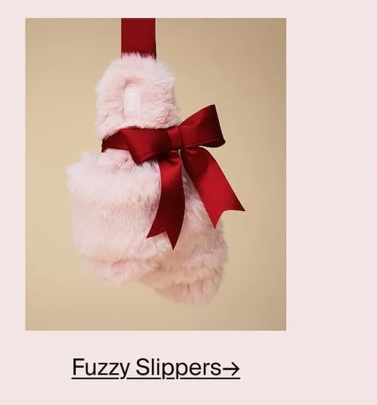 Fuzzy Slippers →