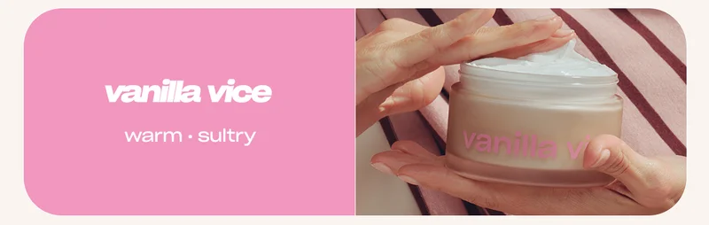 vanilla vice WARM • SULTRY