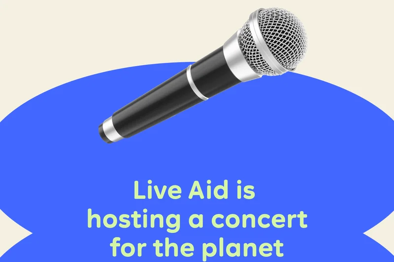 Live Aid is hosting a concert for the planet