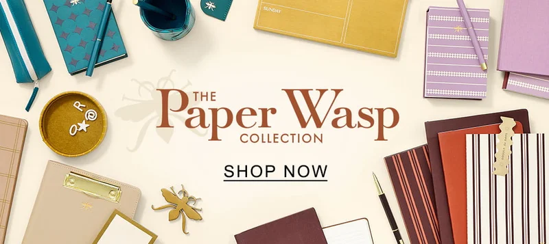 The Paper Wasp Collection | SHOP NOW