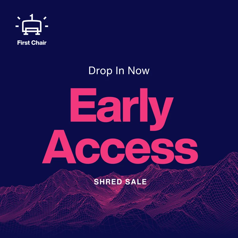 Join our loyalty program today and get early access to Shred Sale now!