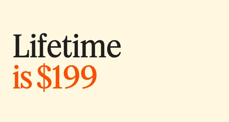 Lifetime is $199