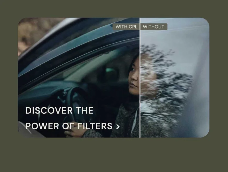 Discover the Power of Filters - With CPL/Without - side by side comparison image of a woman in a car shot through the windshield with and without glare.
