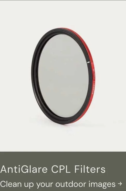 AntiGlare CPL Filters - Clean Up Your Outdoor Images
