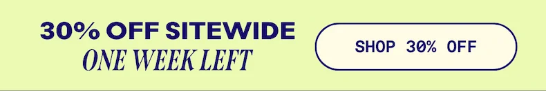 30% Off Sitewide: One Week Left. Shop 30% Off.