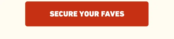 Secure Your Faves