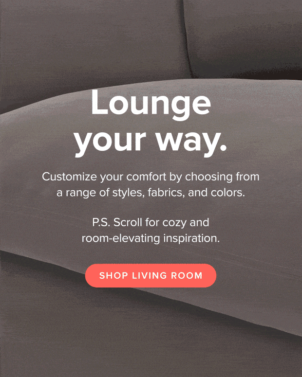 Lounge your way: shop living room.