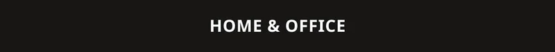 Home & Office