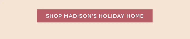 Madison LeCroy's Holiday Home