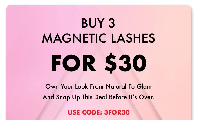 Buy 3 Magnetic Lashes for $30