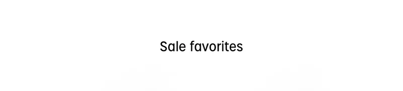 Sale favorites