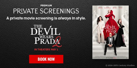 THE DEVIL WEARS PRADA 2 | A private movie screening is always in style | BOOK NOW >