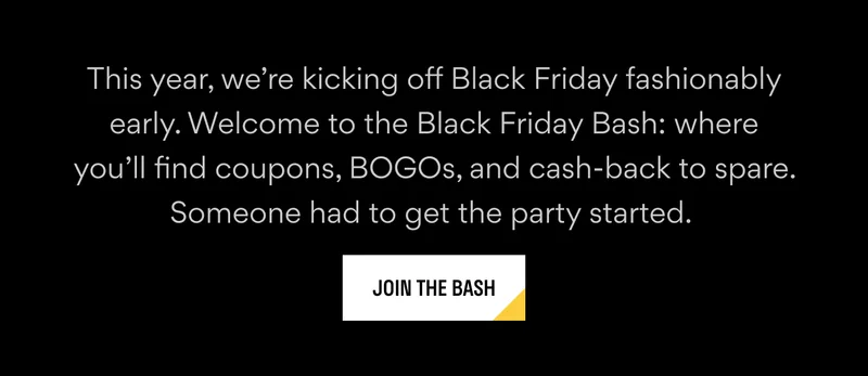 Join the Black Friday Bash Join the Black Friday Bash