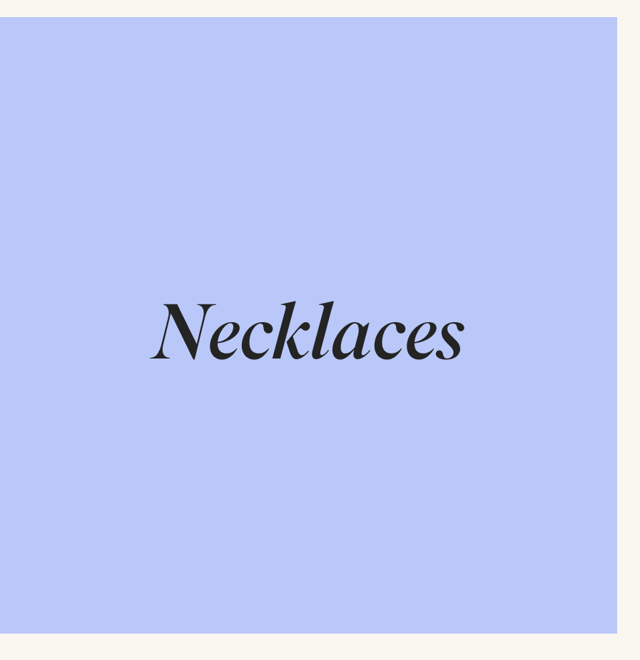 Necklaces