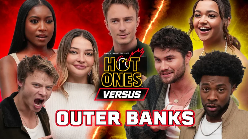 Outer Banks on Hot Ones Versus.