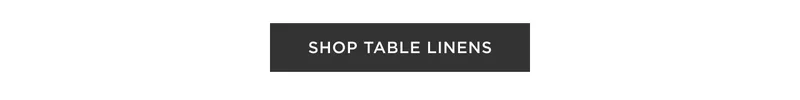Shop Table Linens