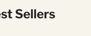 Best Sellers