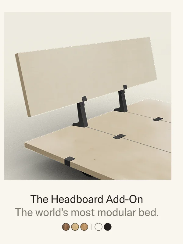Save 30% on The Bed Frame (Lift Off) or 35% when you bundle it with The Headboard Add-On