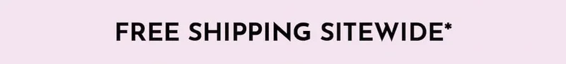 Free Shipping Sitewide