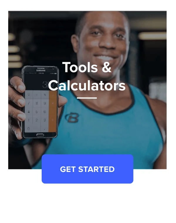 Tools & Calculators. Get Started
