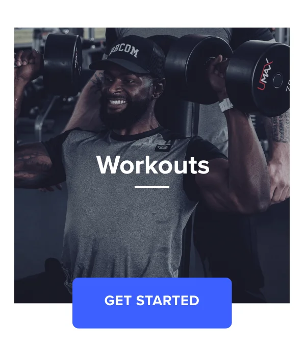 Workouts. Get Started.
